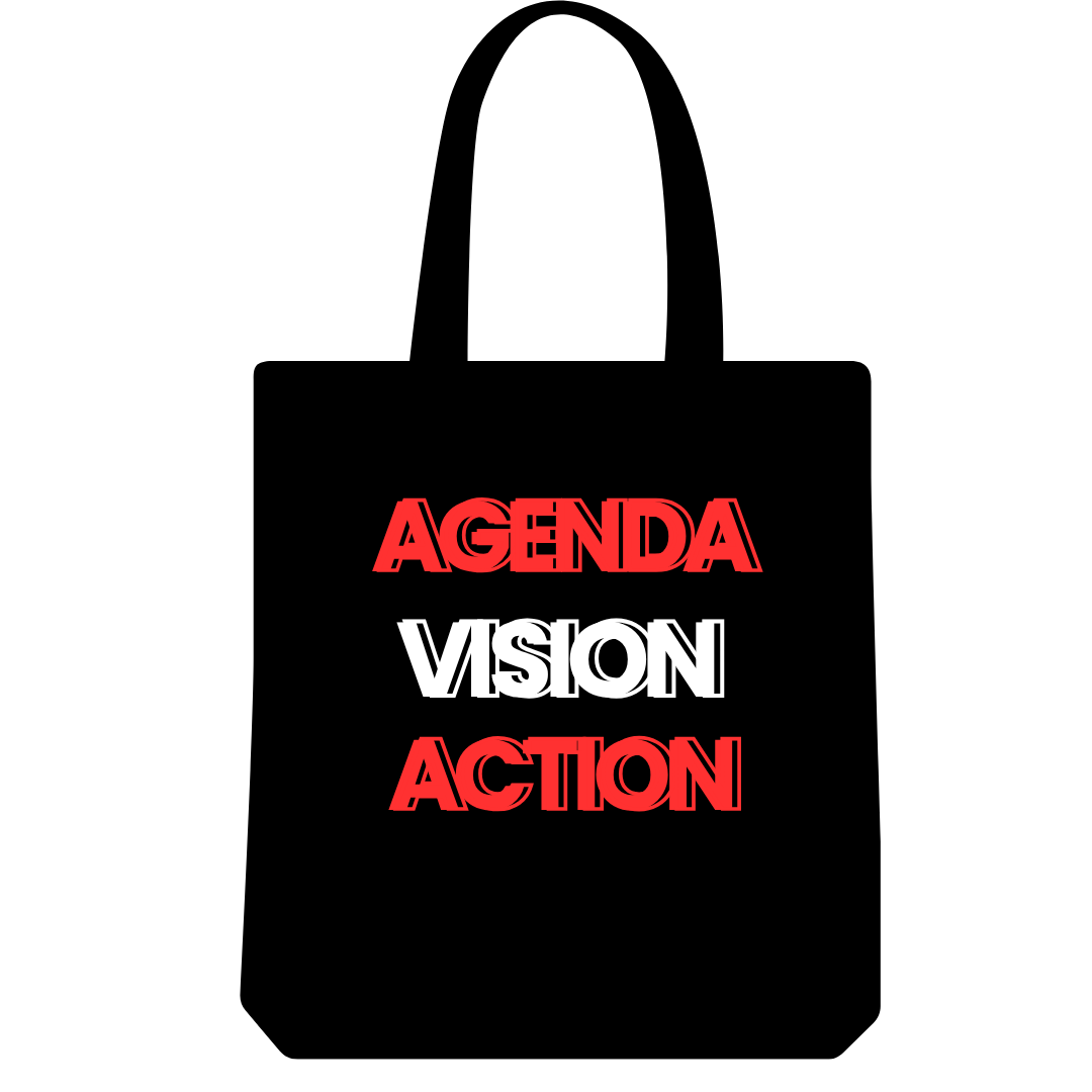 Agenda. Vision. Action. Tote Bag