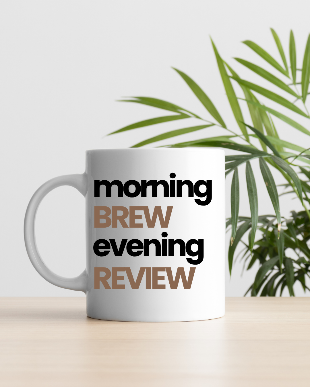 Brew & Review – Your Daily Growth Ritual Mug