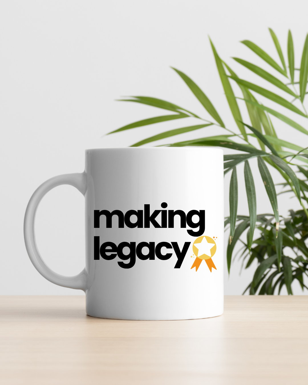 Making Legacy – The Visionary’s Mug