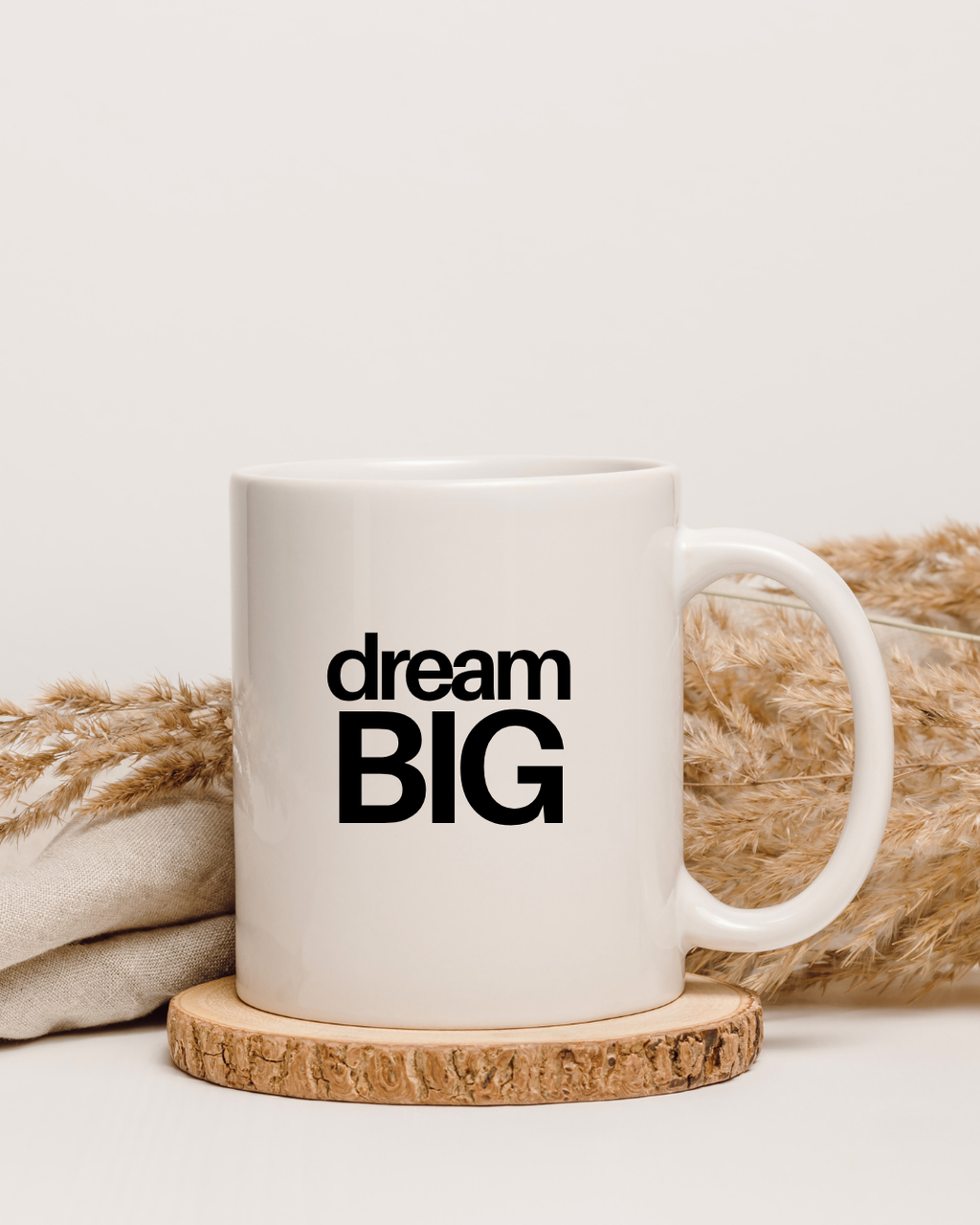 Dream Big – Mug for Visionaries Who Don’t Play Small