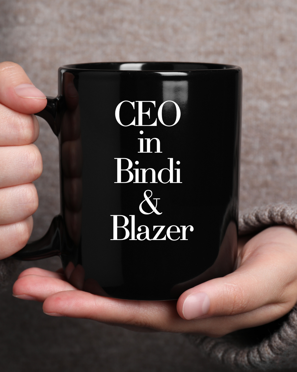 CEO in Bindi & Blazer – Mug for Women Who Own Both Worlds