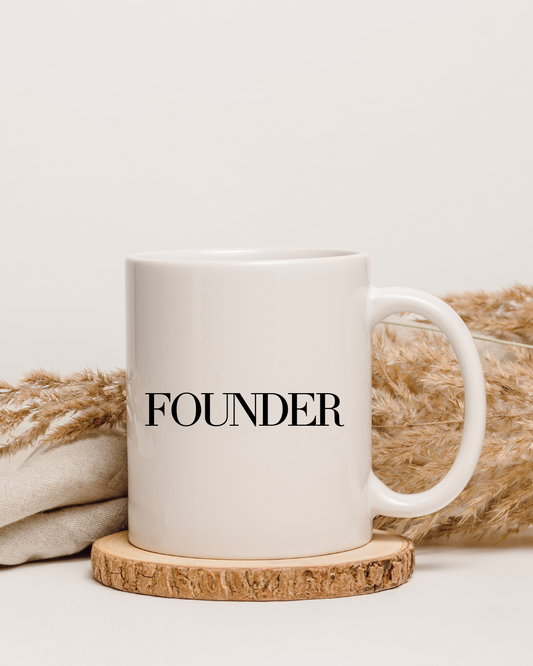 Founder – Where It All Starts Mug