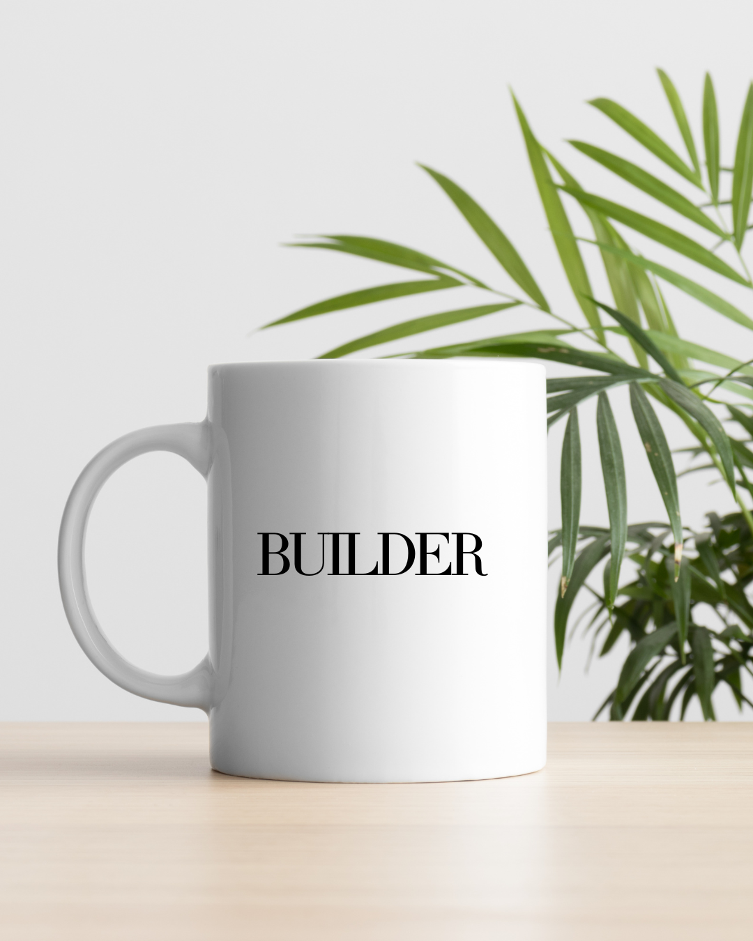 The Builder – Mug for Those Who Create From Scratch